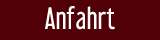Anfahrt